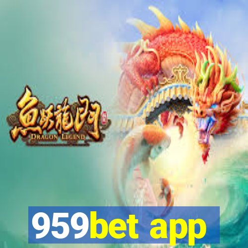 959bet app